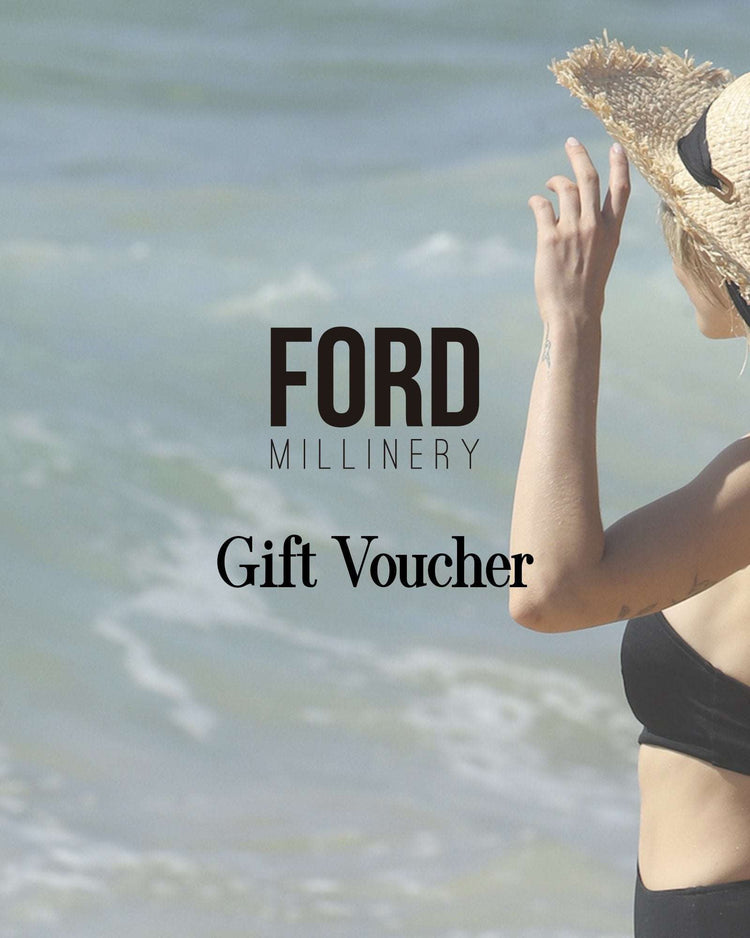 GIFT VOUCHER - FORD MILLINERY